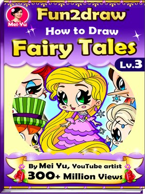 cover image of How to Draw Fairy Tales--Fun2draw Lv. 3
